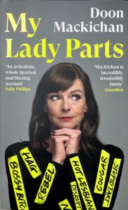 Book cover of My Lady Parts by Doon Mackichan